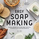 Kelly Cable - Easy Soap Making