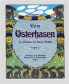 E Moser, E. Moser, Klaus- Becker, Klaus-D Becker, Klaus-D. Becker - Vom Osterhasen