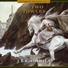 John Ronald Reuel Tolkien, A. Full Cast, Ensemble Cast - The Two Towers Lib/E (Hörbuch)