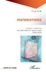 Robert Nicolaï - MATURATIONS