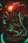 Desirée Calderón de Fawaz - Quetzalli's Last Song