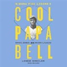 Lonnie Wheeler, David Sadzin - The Bona Fide Legend of Cool Papa Bell Lib/E: Speed, Grace, and the Negro Leagues (Audio book)