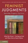 Eloisa C. Marty-Nelson Rodriguez-Dod, Elena Maria Marty-Nelson, Eloisa C. Rodriguez-Dod - Feminist Judgments: Rewritten Property Opinions