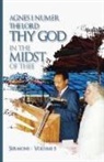 Agnes I. Numer - Agnes I. Numer - The Lord Thy God in The Midst of Thee