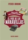 Steven Johnson - País De Las Maravillas, El