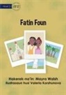 Mayra Walsh - A New Place - Fatin Foun
