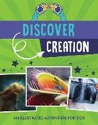 Tracy M. Sumner - Discover Creation: An Illustrated Adventure for Kids