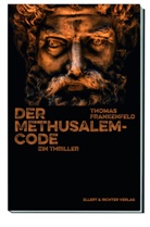Thomas Frankenfeld - Der Methusalem-Code