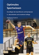 Wolfgang Friedrich - Optimales Sportwissen