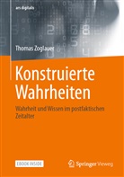 Thomas Zoglauer - Konstruierte Wahrheiten, m. 1 Buch, m. 1 E-Book