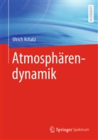 Ulrich Achatz - Atmosphärendynamik