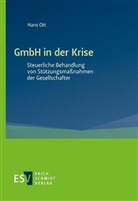 Hans Ott, Hans (Prof. Dr.) Ott - GmbH in der Krise