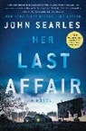 John Searles - Her Last Affair