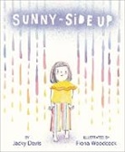 Jacky Davis, Davis Jacky, Fiona Woodcock, Woodcock Fiona - Sunny-Side Up