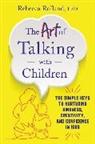 Rebecca Rolland - The Art of Talking with Children