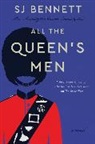 SJ Bennett - All the Queen's Men