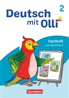 Bernd Willems, Helena Vaut, Susann Patzelt, Susanne Patzelt, Susanne Patzelt, Helen Vaut... - Deutsch mit Olli - Sachhefte 1-4 - Ausgabe 2021 - 2. Schuljahr