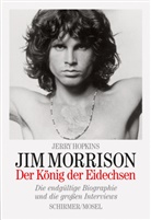 Jerry Hopkins, Ji Morrison, Jim Morrison - Jim Morrison