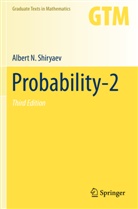 Albert N Shiryaev, Albert N. Shiryaev - Probability-2