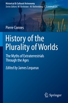 Pierre Connes, Jame Lequeux, James Lequeux - History of the Plurality of Worlds