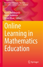 Robi Anderson, Robin Anderson, Karen Hollebrands, Kevin Oliver - Online Learning in Mathematics Education