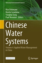 Max Dohmann, Marti Grambow, Martin Grambow, Yonghui Song, Yonghui Song et al, Paul Wermter - Chinese Water Systems