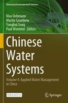 Max Dohmann, Marti Grambow, Martin Grambow, Yonghui Song, Yonghui Song et al, Paul Wermter - Chinese Water Systems