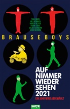 Thil Bock, Thilo Bock, Brauseboy, Brauseboys, Nils Heinrich, Robert Rescue... - Auf Nimmerwiedersehen 2021