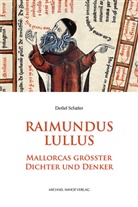 Detlef Schäfer - Raimundus Lullus
