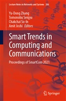 Amit Joshi, Tomonob Senjyu, Tomonobu Senjyu, Chakchai So-In, Chakchai So-In et al, Yu-Dong Zhang - Smart Trends in Computing and Communications