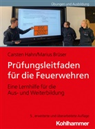 Marius Brüser, Carste Hahn, Carsten Hahn, Johannes Zündorf - Prüfungsleitfaden für die Feuerwehren