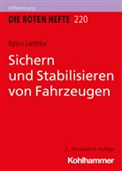 Björn Liedtke - Sichern und Stabilisieren von Fahrzeugen