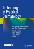 Elisa Cinotti, Michele Fimiani, Pietr Rubegni, Pietro Rubegni - Technology in Practical Dermatology