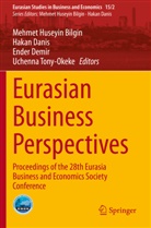 Mehmet Huseyin Bilgin, Haka Danis, Hakan Danis, Ender Demir, Ender Demir et al, Uchenna Tony-Okeke - Eurasian Business Perspectives