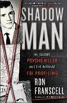 Ron Franscell, Franscell Ron - ShadowMan