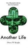 Owen W Knight - Another Life