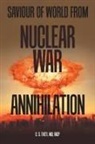 C. S. Theti MD FACPc - Saviour of World from Nuclear War Annihilation