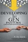 Sai M. Ankem - Developing 1st Generation Pastors