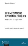 Auguste Nsonsissa - Les médiations épistémologiques