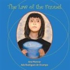 Ada Rodriguez de Ocampo, Ana Monnar - The Law of the Funnel