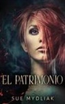 Sue Mydliak - El Patrimonio