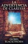 Isobel Blackthorn - La Advertencia de Clarissa