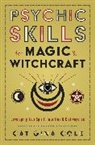 Cat Gina Cole, Cat Gina Cole - Psychic Skills for Magic & Witchcraft