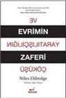 Niles Eldredge - Evrimin Zaferi ve Yaratilisciligin Cöküsü