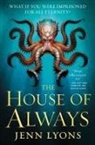 Jenn Lyons - The House of Always