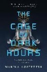 Marina Lostetter - The Cage of Dark Hours