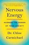 Chloe Carmichael - Nervous Energy