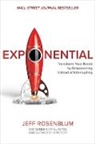 Jeff Rosenblum - Exponential: Transform Your Brand by Empowering Instead of Interrupting
