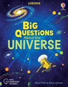Alixe James Alex Fri, Alex Frith, Alex James Frith, Frith Alex, Alice James, Alice Frith James... - Big Questions About the Universe