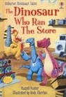 Russell Punter, Russell Punter Punter, Russell Punter, Andy Elkerton - The Dinosaur who Ran the Store